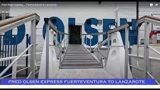 Fred Olsen expressFuerteventura to Lanzarote [upl. by Earvin]