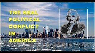 The Real Political Conflict in America [upl. by Eirehc]