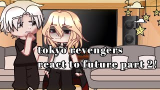 tokyo revengers react to part 2 [upl. by Saxen109]