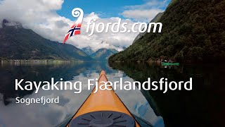 FJORDS NORWAY  Kayaking the Fjærlandsfjord [upl. by Eigroeg]