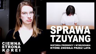 Jak ZASTRASZANO najpopularniejszą YouTuberkę w Korei SPRAWA TZUYANG  Ciemna Strona Korei [upl. by Annekam]