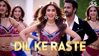 Dil Ke Raaste  New Item Song  Item Song 2024  Bollywood Songs  Hits Romantics Songs [upl. by Rolan]