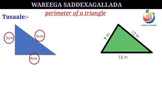 Wareegga Saddexagalka  Perimeter of a triangle [upl. by Dulci]