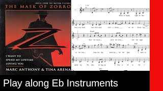 I Want to Spend My Lifetime Loving You The Mask of Zorro JamesHorner1998EbInstrument PlayAlong [upl. by Keefe]