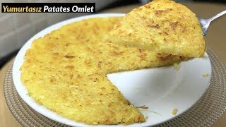 Yumurtasız Patates Omlet  Naciye Kesici  Yemek Tarifleri [upl. by Aleck421]