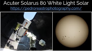 Acuter Solarus 80 White Light Solar  Pedro RE [upl. by Brelje]