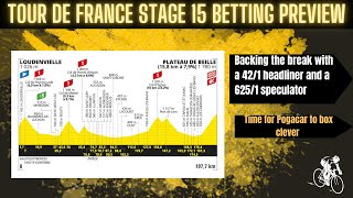 Tour de France Stage 15 Preview and Tips [upl. by Bardo]