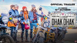 Dhak Dhak – Official Trailer  Ratna Pathak Shah  Dia Mirza  Fatima Sana Shaikh  Sanjana Sanghi [upl. by Rawley]