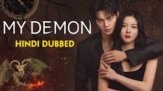 My Demon kdrama  Hindi Dubbing  Episode 1 part27 [upl. by Nonnahsed]