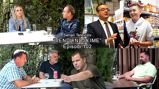 Seriali  quotVendlindja Imequot Episodi 102 [upl. by Witt]