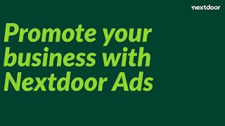 Nextdoor Small Business Webinar Promote your business with Nextdoor Ads [upl. by Pierre]