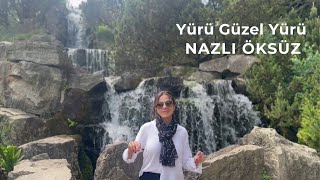 NAZLI ÖKSÜZ  Yürü Güzel Yürü Official Video [upl. by Haiel]