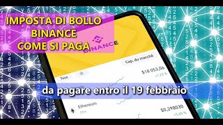 Bollo Binance come pagarlo entro il 19 febbraio 2024 [upl. by Marchall794]