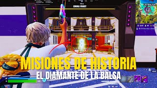 COMPLETA LAS MISIONES de HISTORIA quotEL DIAMANTE DE LA BALSAquot EN FORTNITE [upl. by Dnalyr285]