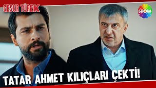 Tatar Ahmetin sabrının tükendiği an  Cesur Yürek HüseyinAvniDanyal [upl. by Jaan]