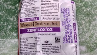 ZENFLOX OZ TABLET Use  Ofloxacin and ornidazole tablets  loose motion  dast ka ilaj [upl. by Schalles]