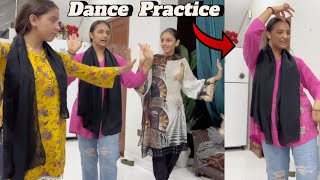 Shadi Ke Liye Dance 💃 Practice Start Kar Di [upl. by Eixela736]