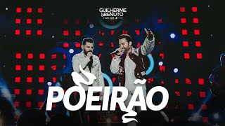 Guilherme e Benuto  Poeirão  DVD Deu Rolo de Novo [upl. by Eatnoid660]