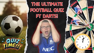 Aaron’s ULTIMATE Football Quiz With Forfeits Darts Challenge Included… [upl. by Lehcer]