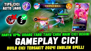 CICI EXP META 2024❗ COMBO CICI 1 HIT  BUILD CICI TERSAKIT 2024❗CARA MAIN CICI TERBARU❗GAMEPLAY CICI [upl. by Nedgo]