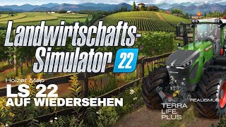 LS 22 – LS 22 wir verabschieden uns  Holzer Map Terra Life Plus  LANDWIRTSCHAFTS SIMULATOR 22 [upl. by Lon]