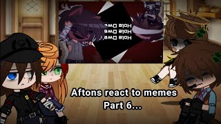 Part 6 Aftons react to memes  Afton family 🥀 [upl. by Brewer]