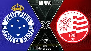 CRUZEIRO X NÁUTICO AO VIVO  COPA DO BRASIL 2023 AO VIVO [upl. by Naloj935]