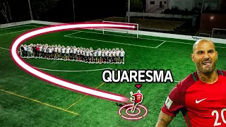 QUARESMA’S TRIVELA VS WORLD’S LONGEST FREEKICK WALL [upl. by Kelvin]