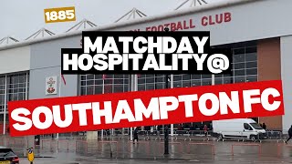 Southampton FC 1885 hospitality  REVIEWED 👀 [upl. by Tega845]