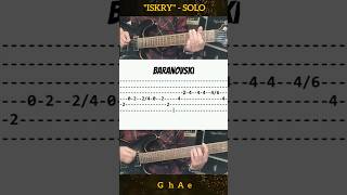 Baranovski  ISKRY solo short gitara akordy TAB [upl. by Helbon]