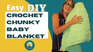 Easy How to Crochet Chunky Baby Blanket  Blanket DIY [upl. by Unni]