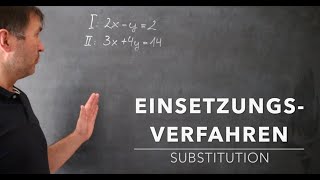 Das mathematische Einsetzungsverfahren einfach erklärt  Substitution [upl. by Blanca]