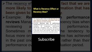 What is Recency Effect or Recency Bias [upl. by Inod736]