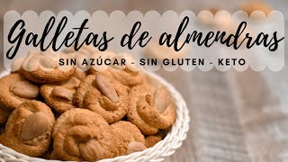 GALLETAS DE ALMENDRAS SIN AZÚCAR NI HARINA [upl. by Junna]