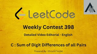 Leetcode Weekly 398  Sum of Digit Differences of all pairs  English [upl. by Candace]