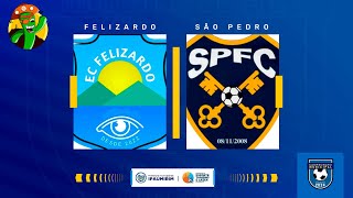 CAMPEONATO MUNICIPAL 2024  FELIZARDO X SÃO PEDRO [upl. by Bilak558]