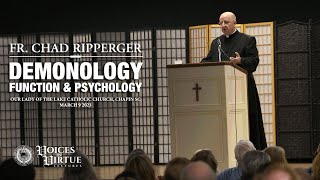 Voices in Virtue Lectures Fr Chad Ripperger — Demonology Function amp Psychology [upl. by Olonam]