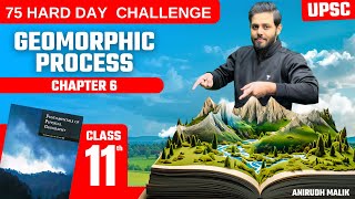 Geography Geomorphic Process  Chapter 6  UPSC Prelims 2024  Anirudh Malik [upl. by Barolet]