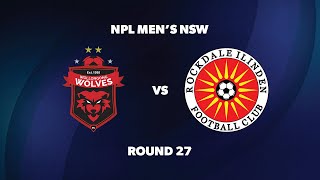 NPL Men’s NSW Round 27 Wollongong Wolves FC v Rockdale Ilinden FC [upl. by Gonsalve779]