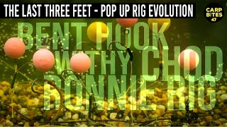 Carp Fishing Pop Up Rig Evolution  Bent Hook Withy Pool Ronnie Chod  and more [upl. by Aterg]