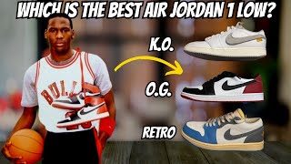 JORDAN 1 LOW OG VS RETRO VS KO COMPARISON VIDEO [upl. by Amer837]