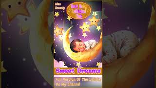 Baby Sleep Music ♫ Night Time Lullabies For Toddlers ♫ Baby Lullaby To Go To Sleep [upl. by Maccarthy651]