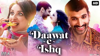 DaawateIshq Full Movie Review amp Explain  Aditya Roy Kapur  Parineeti Chopra  Anupam Kher [upl. by Neelyahs840]