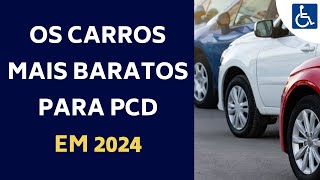 LISTA COMPLETA CARROS PCD 2024 COM TODAS ISENÇÕES [upl. by Brandi]