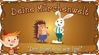 Der Hase und der Igel  Märchen und Geschichten für Kinder  Brüder Grimm  Deine Märchenwelt [upl. by Tiffani784]