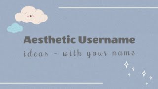 Aesthetic username ideas with your name [upl. by Henri]