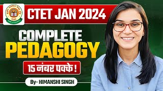 CTET 2024  Complete Pedagogy by Himanshi Singh [upl. by Caughey]