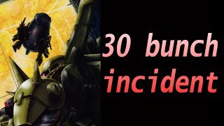 Gundam Lore 30 Bunch Incident [upl. by Nnek]