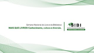 OBRIGADO  Semana Nacional do Livro e da Biblioteca 2024 SIBIIFC [upl. by Eedrahc695]