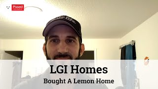 LGI Homes Reviews  Dont Buy From LGI Crooks [upl. by Pedroza]